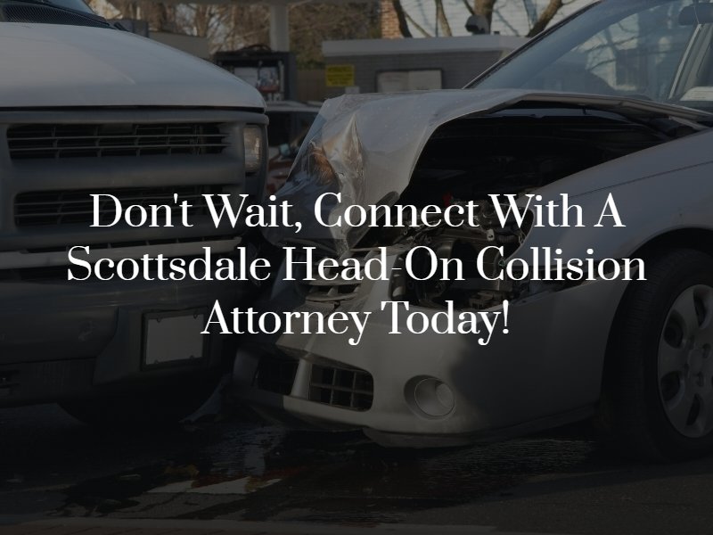 Scottsdale Head-On Collision Attorney