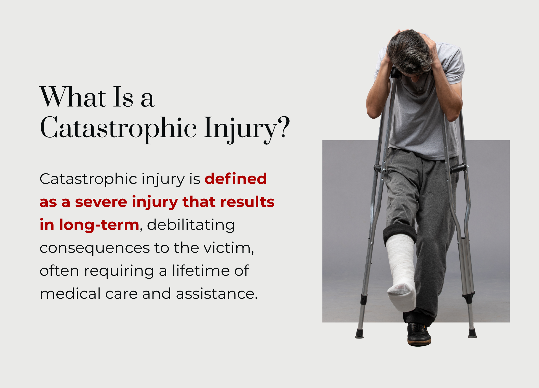 What is a catastrophic injury?